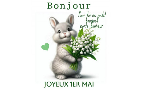 Bon premier Mai à toutes et à tous